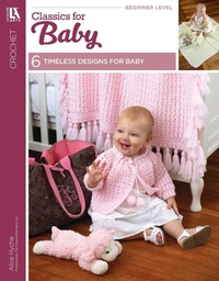 Enlarge image Cover: Classics for Baby - Leisure Arts
