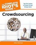 Cover: The Complete Idiot's Guide to Crowdsourcing - Alpha