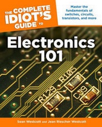 Enlarge image Cover: The Complete Idiot's Guide to Electronics 101 - Alpha