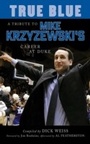 Cover: True Blue - Sports Publishing