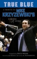 Cover: True Blue - Sports Publishing