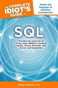 Abbildung von: The Complete Idiot's Guide to SQL - Alpha Books