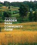 Cover: Garden, Park, Community, Farm - Princeton Architectural Press