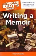 Cover: The Complete Idiot's Guide to Writing a Memoir - Alpha Books