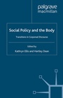 Cover: Social Policy and the Body - Palgrave Macmillan