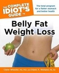 Cover: The Complete Idiot's Guide to Belly Fat Weight Loss - Alpha Books