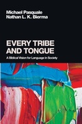 Cover: Every Tribe and Tongue - Wipf & Stock Publishers
