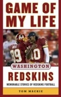 Cover: Game of My Life Washington Redskins - Sports Publishing