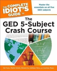 Enlarge image Cover: The Complete Idiot's Guide to the GED 5-Subject Crash Course - Alpha Books