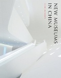 Cover: New Museums in China - Princeton Architectural Press