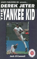 Cover: Derek Jeter: The Yankee Kid - Sports Publishing