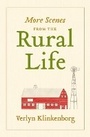 Cover: More Scenes from Rural Life - Princeton Architectural Press
