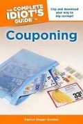 Cover: The Complete Idiot's Guide to Couponing - Alpha Books