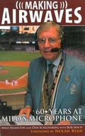 Cover: Making Airwaves: 60+ Years at Milo's Microphone - Sports Publishing