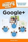 Cover: The Complete Idiot's Guide to Google + - Alpha Books