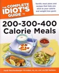 Cover: The Complete Idiot's Guide to 200-300-400 Calorie Meals - Alpha Books