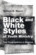 Cover: Black and White Styles of Youth Ministry - Wipf & Stock Publishers