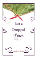Cover: Just a Dropped Stitch - Wipf & Stock Publishers