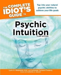 Enlarge image Cover: Complete Idiot's Guide to Psychic Intuition - Alpha Books