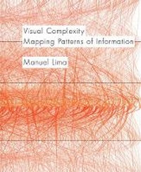 Enlarge image Cover: Visual Complexity - Princeton Architectural Press