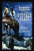 Cover: Riders of the Buffalo Grass - Center Point