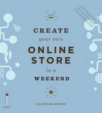 Enlarge image Cover: Create Your Own Online Store in a Weekend - Princeton Architectural Press