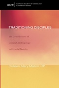Cover: Traditioning Disciples - Wipf & Stock Publishers