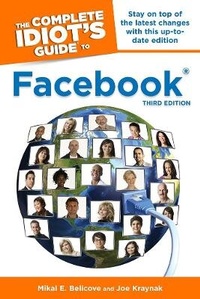 Abbildung von: The Complete Idiot's Guide To Facebook, 3rd Edition - Alpha