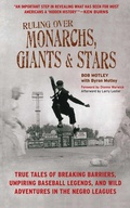 Cover: Ruling Over Monarchs, Giants, and Stars - Sports Publishing