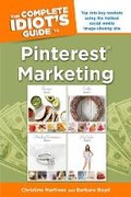Cover: The Complete Idiot's Guide to Pinterest Marketing - Alpha Books