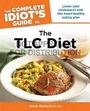Cover: The Complete Idiot's Guide to the TLC Diet - Alpha Books