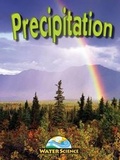 Cover: Precipitation - Weigl Educational Publishers Limited