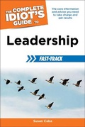 Cover: The Complete Idiot's Guide to Leadership Fast-Track - Alpha