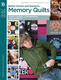Cover: Better Homes & Gardens: Memory Quilts - Leisure Arts Inc