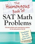 Cover: The Humongous Book of SAT Math Problems - Alpha Books
