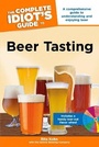 Cover: The Complete Idiot's Guide to Beer Tasting - Alpha Books