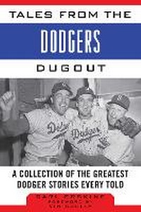 Abbildung von: Tales from the Dodgers Dugout - Sports Publishing LLC
