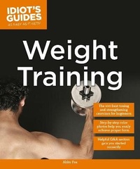 Enlarge image Cover: Idiot's Guides: Weight Training - Alpha