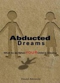 Cover: Abducted Dreams - Tate Publishing & Enterprises