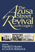 Cover: The Azusa Street Revival and Its Legacy - Wipf & Stock Publishers