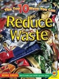 Cover: Reduce Waste - Weigl Educational Publishers Limited