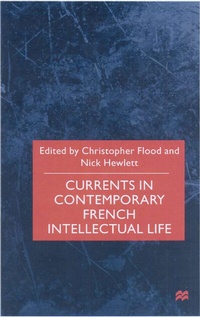Enlarge image Cover: Currents In Contemporary French Intellectual Life - Palgrave Macmillan