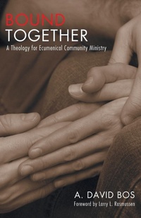 Enlarge image Cover: Bound Together - Wipf & Stock Publishers