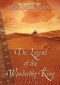 Cover: The Legend of the Wandering King - Blackstone Audiobooks