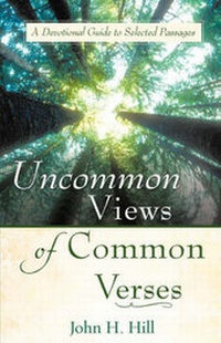 Enlarge image Cover: Uncommon Views of Common Verses - Xulon Press