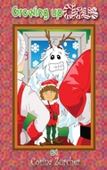 Cover: Growing Up Claus - Xulon Press