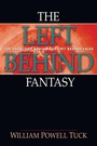 Cover: The Left Behind Fantasy - Wipf & Stock Publishers