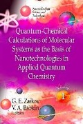 Cover: Quantum-Chemical Calculations of Molecular System as the Basis of Nanotechnologies in Applied Quantum Chemistry - Nova Science Publishers Inc