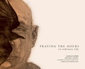 Cover: Praying the Hours in Ordinary Life - Wipf & Stock Publishers