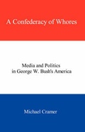Cover: A Confederacy of Whores - Drench Kiss Media Corp/Vox Pop